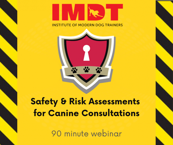 Safety and Risk Assessments for All Trainers and Behaviourists